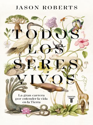 cover image of Todos los seres vivos